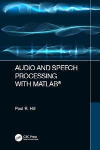 Cover Audio and Speech Processing with MATLAB