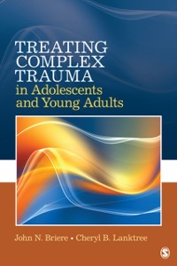 Cover Treating Complex Trauma in Adolescents and Young Adults