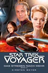 Cover Star Trek - Voyager 17: Das Streben nach mehr, Buch 2