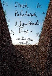 Cover Adjustment Day: A Novel