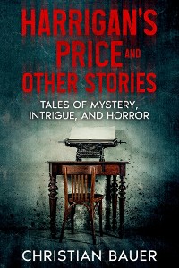 Cover Harrigan's Price and Other Stories