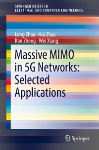 Cover Massive MIMO in 5G Networks: Selected Applications