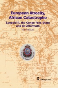 Cover European Atrocity, African Catastrophe