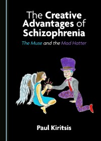 Cover Creative Advantages of Schizophrenia