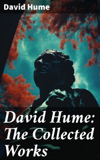 Cover David Hume: The Collected Works