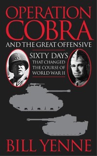 Cover Operation Cobra and the Great Offensive