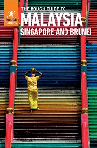 Cover The Rough Guide to Malaysia, Singapore & Brunei (Travel Guide eBook)