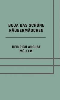 Cover Boja das schöne Räubermädchen