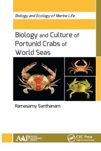 Cover Biology and Culture of Portunid Crabs of World Seas