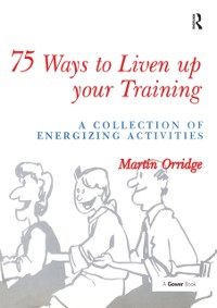 Cover 75 Ways to Liven Up Your Training