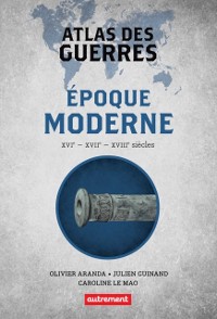 Cover Atlas des guerres à l’époque moderne