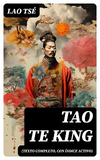 Cover Tao Te King (texto completo, con índice activo)