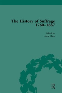 Cover History of Suffrage, 1760-1867 Vol 2