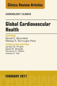 Cover Global Cardiovascular Health, An Issue of Cardiology Clinics