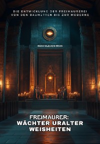 Cover Freimaurer: Wächter  uralter Weisheiten