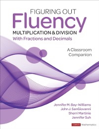 Cover Figuring Out Fluency - Multiplication and Division With Fractions and Decimals