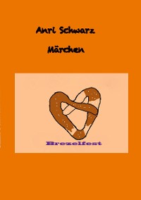 Cover Märchen Brezelfest