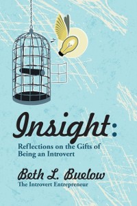 Cover Insight: Reflections on the Gifts of Being an Introvert