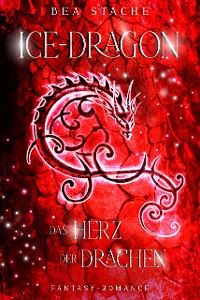 Cover Ice-Dragon, Das Herz der Drachen