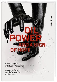 Cover Oil, power and a sign of hope