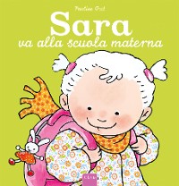 Cover Sara va alla scuola materna