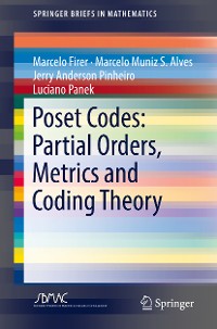 Cover Poset Codes: Partial Orders, Metrics and Coding Theory