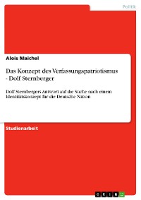 Cover Das Konzept des Verfassungspatriotismus - Dolf Sternberger