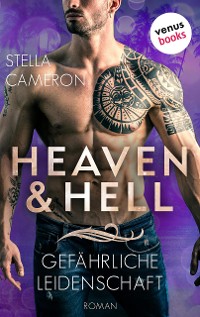 Cover Heaven & Hell - Gefährliche Leidenschaft