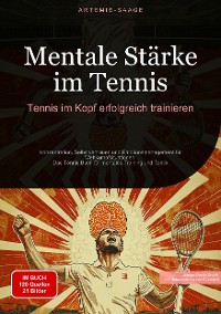 Cover Mentale Stärke im Tennis: Tennis im Kopf erfolgreich trainieren