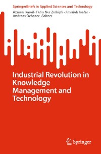 Cover Industrial Revolution in Knowledge Management and Technology