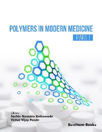 Cover Polymers in Modern Medicine (Part 1)