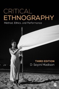 Cover Critical Ethnography : Method, Ethics, and Performance