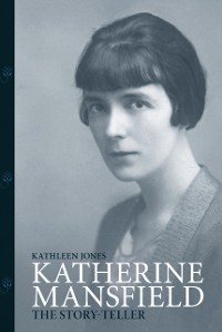 Cover Katherine Mansfield: Story-teller