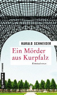 Cover Ein Mörder aus Kurpfalz