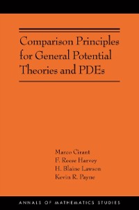 Cover Comparison Principles for General Potential Theories and PDEs