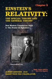 Cover Einstein's Relativity: The Special Theory and the General Theory - Chapter 2: New Modern Translation 2024