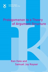 Cover Prolegomenon to a Theory of Argument Structure
