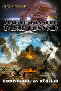 Cover Uppfyllande av dödsfall (STAR COMMANDER TARIK CONNAR 5)