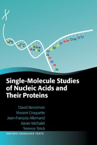 Cover Single-Molecule Studies of Nucleic Acids and Their Proteins
