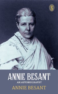 Cover Annie Besant, An Autobiography