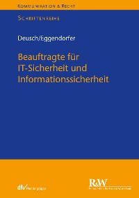 Cover Beauftragte für IT-Sicherheit und Informationssicherheit