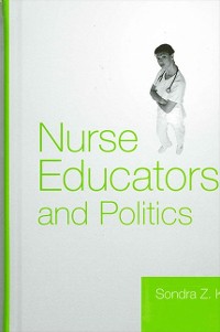 Cover Nurse Educators and Politics