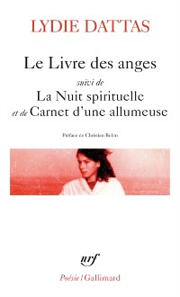 Cover Le livre des anges suivi de La Nuit spirituelle et de Carnet d''une allumeuse