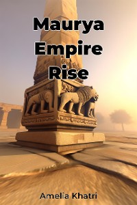 Cover Maurya Empire Rise