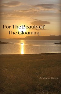 Cover For The Beauty of the Gloaming