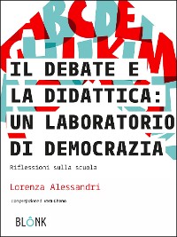 Cover Il Debate e la didattica: un laboratorio di democrazia