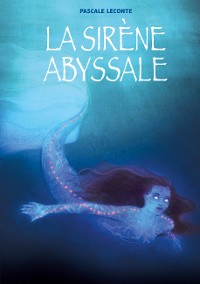 Cover La sirène abyssale