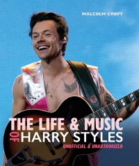 Cover Life and Music of Harry Styles