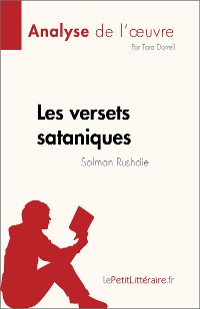 Cover Les versets sataniques de Salman Rushdie (Analyse de l'œuvre)