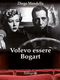 Cover Volevo essere Bogart